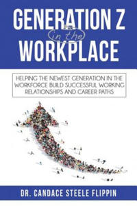 Generation Z in the Workplace - 2868357360