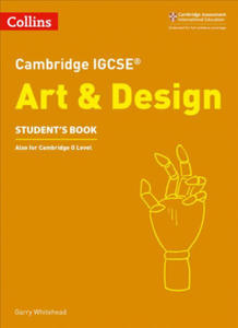 Cambridge IGCSE (TM) Art and Design Student's Book - 2876934851