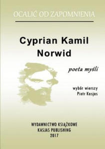 Ocalic Od Zapomnienia - Cyprian Kamil Norwid - 2867109615