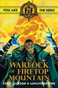Fighting Fantasy:The Warlock of Firetop Mountain - 2877289236