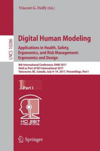 Digital Human Modeling. Applications in Health, Safety, Ergonomics, and Risk Management: Ergonomics and Design - 2876947757