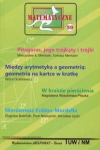 Miniatury matematyczne 59 Pitagoras jego trojkaty i trojki - 2877313288