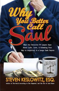 Why You Better Call Saul - 2867108324