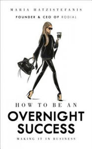 How to Be an Overnight Success - 2877485546