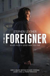 Foreigner: the bestselling thriller now starring Pierce Brosnan and Jackie Chan - 2877959386