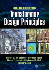 Transformer Design Principles, Third Edition - 2876942019