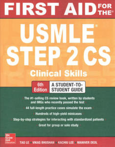 First Aid for the USMLE Step 2 CS, Sixth Edition - 2861877428