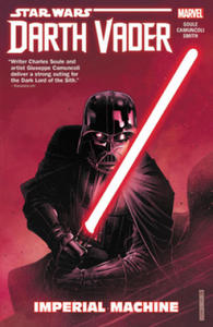 Star Wars: Darth Vader: Dark Lord of the Sith Vol. 1 - Imperial Machine - 2871598798
