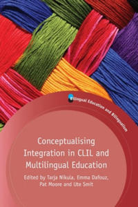 Conceptualising Integration in CLIL and Multilingual Education - 2876626161