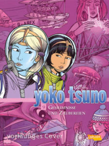 Yoko Tsuno Sammelband 09. Geheimnisse und bser Zauber - 2870491396