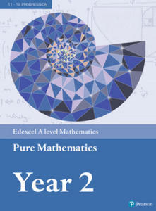 Pearson Edexcel A level Mathematics Pure Mathematics Year 2 Textbook + e-book - 2872337553