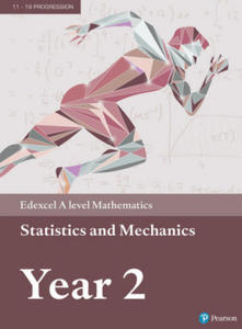 Pearson Edexcel A level Mathematics Statistics & Mechanics Year 2 Textbook + e-book - 2872339715