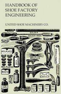 Handbook of Shoe Factory Engineering - 2868819884