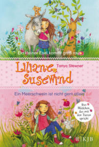 Liliane Susewind. Ein kleiner Esel kommt gro raus & Ein Meerschwein ist nicht gern allein. (Doppelband 1 & 2 fr jngere Leser) - 2877620244