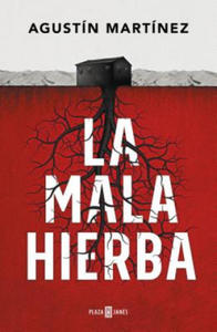 La mala hierba - 2868812910