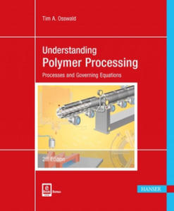 Understanding Polymer Processing - 2871407973