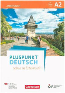 Pluspunkt Deutsch - Leben in sterreich A2 - Arbeitsbuch mit Lsungsbeileger und Audio-Download - 2876623520