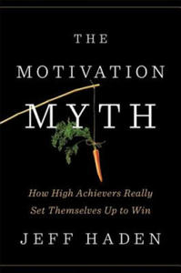 Motivation Myth - 2861876212