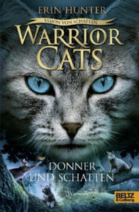 Warriors Cats Staffel 6/02. Vision von Schatten. Donner und Schatten - 2872009019