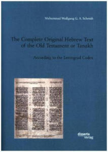 The Complete Original Hebrew Text of the Old Testament or Tanakh - 2877636752