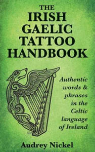 Irish Gaelic Tattoo Handbook - 2871525076