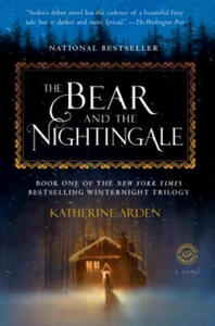 Bear and the Nightingale - 2877170523