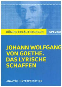 Goethe. Das lyrische Schaffen. Knigs Erluterungen: - 2878289900