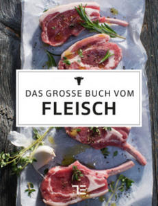 Das groe Buch vom Fleisch - 2877769869