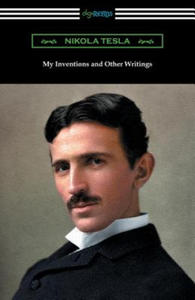 My Inventions and Other Writings - 2867092292