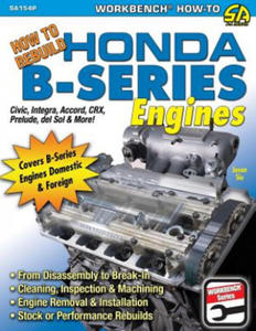 How to Rebuild Honda B-Series Engines - 2866522275
