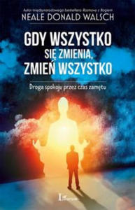 Gdy wszystko sie zmienia, zmien wszystko - 2878173226