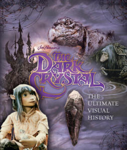 Dark Crystal the Ultimate Visual History - 2872533368