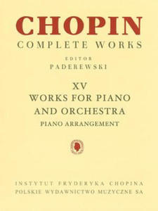 Works for Piano and Orchestra (2 Pianos Reduction): Chopin Complete Works Vol. XV - 2873990447