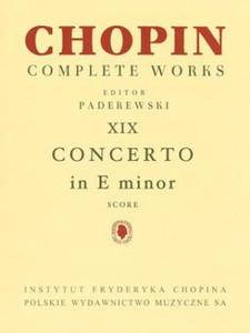 Piano Concerto in E Minor Op. 11: Chopin Complete Works Vol. XIX - 2878431659