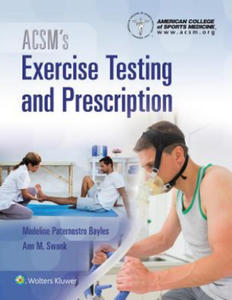 ACSM's Exercise Testing and Prescription (Ksi - 2861979649