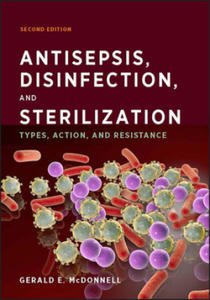 Antisepsis, Disinfection, and Sterilization - 2867756317