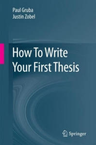 How To Write Your First Thesis - 2867106429