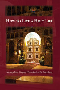 How to Live a Holy Life - 2878776843