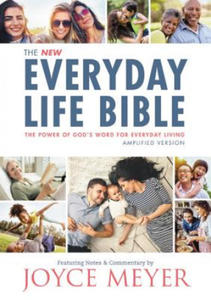 The Everyday Life Bible: The Power of God's Word for Everyday Living - 2868072037
