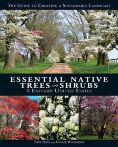 Essential Native Trees and Shrubs for the Eastern United States - 2873608598