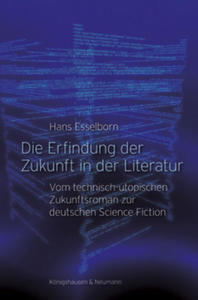 Die Erfindung der Zukunft in der Literatur - 2878439952