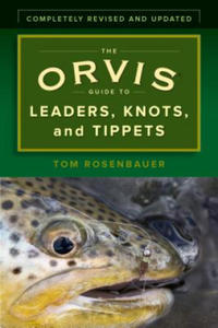 Orvis Guide to Leaders, Knots, and Tippets - 2862308390