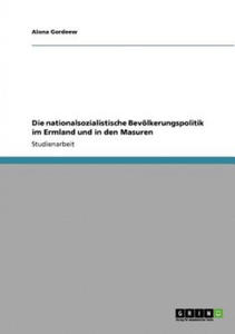 nationalsozialistische Bevoelkerungspolitik im Ermland und in den Masuren - 2866525983