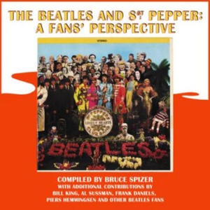 Beatles and Sgt. Pepper: A Fans' Perspective - 2872723302