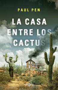 La casa entre los cactus - 2876026299