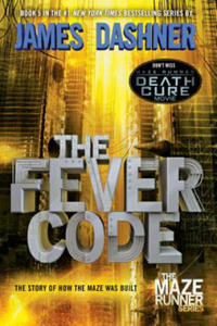 Fever Code (Maze Runner, Book Five; Prequel) - 2861854620