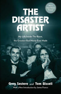 The Disaster Artist: My Life Inside the Room, the Greatest Bad Movie Ever Made - 2877956995