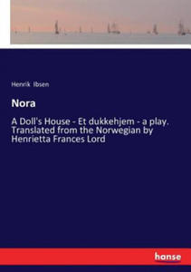 Henrik Ibsen - Nora - 2878186181