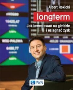 Longterm. Jak inwestowac na gieldzie i osiagnac zysk - 2878620808