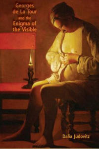 Georges de La Tour and the Enigma of the Visible - 2877039587